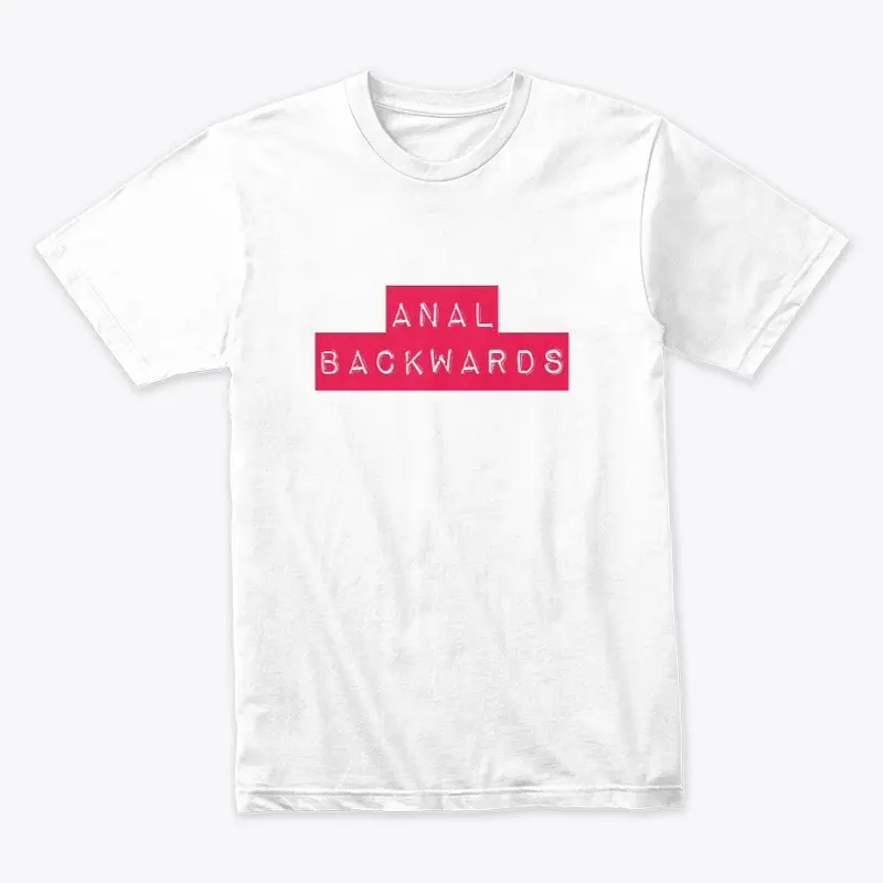 ANAL BACKWARDS APPAREL 